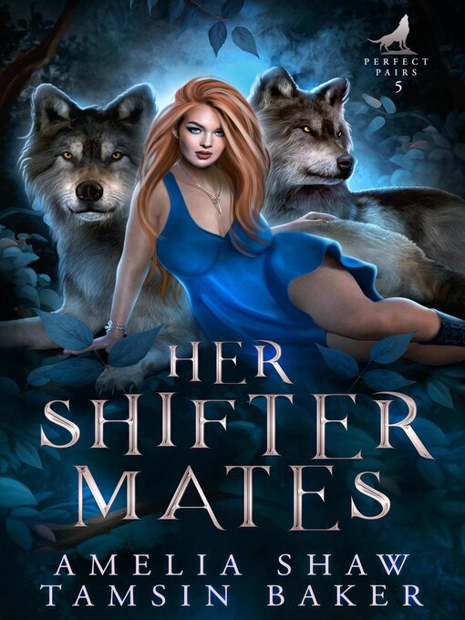 Title details for Her Shifter Mates by Tamsin Baker - Available
